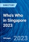 Who's Who in Singapore 2023 - Product Image