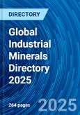 Global Industrial Minerals Directory 2025- Product Image