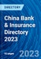 China Bank & Insurance Directory 2023 - Product Thumbnail Image