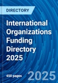 International Organizations Funding Directory 2025- Product Image