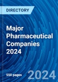 Major Pharmaceutical Companies 2024- Product Image