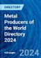 Metal Producers of the World Directory 2024 - Product Thumbnail Image