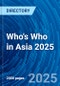 Who's Who in Asia 2025 - Product Thumbnail Image