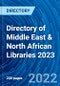 Directory of Middle East & North African Libraries 2023 - Product Thumbnail Image
