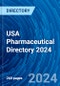 USA Pharmaceutical Directory 2024 - Product Image