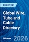 Global Wire, Tube and Cable Directory - Product Thumbnail Image