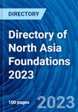 Directory of North Asia Foundations 2023- Product Image