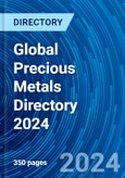 Global Precious Metals Directory 2024- Product Image
