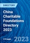 China Charitable Foundations Directory 2023 - Product Thumbnail Image