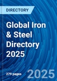 Global Iron & Steel Directory 2025- Product Image