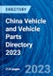 China Vehicle and Vehicle Parts Directory 2023 - Product Thumbnail Image