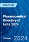 Pharmaceutical Directory of India 2024 - Product Thumbnail Image