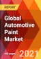 Global Automotive Paint Market, By Type, By Technology, By Resin, By Texture, By Vehicle, By Channel, Estimation & Forecast, 2017 - 2027 - Product Thumbnail Image