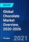 Global Chocolate Market Overview, 2020-2026 - Product Image