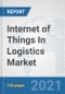 Internet of Things (IoT) In Logistics Market: Global Industry Analysis, Trends, Market Size, and Forecasts up to 2027 - Product Image