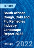 South African Cough, Cold and Flu Remedies Industry Landscape Report 2022- Product Image