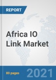 Africa IO Link Market: Prospects, Trends Analysis, Market Size and Forecasts up to 2027- Product Image