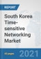 South Korea Time-sensitive Networking Market: Prospects, Trends Analysis, Market Size and Forecasts up to 2027 - Product Thumbnail Image