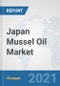 Japan Mussel Oil Market: Prospects, Trends Analysis, Market Size and Forecasts up to 2027 - Product Thumbnail Image