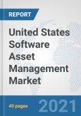 United States Software Asset Management Market: Prospects, Trends Analysis, Market Size and Forecasts up to 2027- Product Image