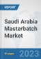 Saudi Arabia Masterbatch Market: Prospects, Trends Analysis, Market Size and Forecasts up to 2027 - Product Thumbnail Image