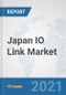Japan IO Link Market: Prospects, Trends Analysis, Market Size and Forecasts up to 2027 - Product Thumbnail Image