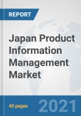 Japan Product Information Management (PIM) Market: Prospects, Trends Analysis, Market Size and Forecasts up to 2027- Product Image