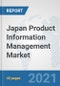Japan Product Information Management (PIM) Market: Prospects, Trends Analysis, Market Size and Forecasts up to 2027 - Product Thumbnail Image