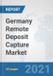 Germany Remote Deposit Capture Market: Prospects, Trends Analysis, Market Size and Forecasts up to 2027 - Product Thumbnail Image
