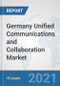 Germany Unified Communications and Collaboration Market: Prospects, Trends Analysis, Market Size and Forecasts up to 2027 - Product Thumbnail Image