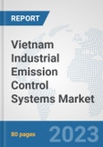Vietnam Industrial Emission Control Systems Market: Prospects, Trends Analysis, Market Size and Forecasts up to 2030- Product Image