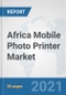 Africa Mobile Photo Printer Market: Prospects, Trends Analysis, Market Size and Forecasts up to 2027 - Product Thumbnail Image