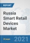Russia Smart Retail Devices Market: Prospects, Trends Analysis, Market Size and Forecasts up to 2027 - Product Thumbnail Image