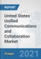 United States Unified Communications and Collaboration Market: Prospects, Trends Analysis, Market Size and Forecasts up to 2027 - Product Thumbnail Image