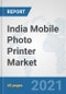 India Mobile Photo Printer Market: Prospects, Trends Analysis, Market Size and Forecasts up to 2027 - Product Image