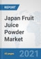 Japan Fruit Juice Powder Market: Prospects, Trends Analysis, Market Size and Forecasts up to 2027 - Product Thumbnail Image