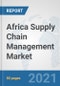Africa Supply Chain Management Market: Prospects, Trends Analysis, Market Size and Forecasts up to 2027 - Product Thumbnail Image