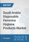 Saudi Arabia Disposable Feminine Hygiene Products Market: Prospects, Trends Analysis, Market Size and Forecasts up to 2027 - Product Thumbnail Image