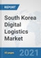 South Korea Digital Logistics Market: Prospects, Trends Analysis, Market Size and Forecasts up to 2027 - Product Thumbnail Image