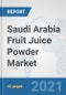 Saudi Arabia Fruit Juice Powder Market: Prospects, Trends Analysis, Market Size and Forecasts up to 2027 - Product Thumbnail Image