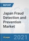 Japan Fraud Detection and Prevention Market: Prospects, Trends Analysis, Market Size and Forecasts up to 2027 - Product Thumbnail Image