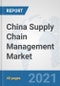 China Supply Chain Management Market: Prospects, Trends Analysis, Market Size and Forecasts up to 2027 - Product Thumbnail Image