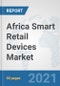 Africa Smart Retail Devices Market: Prospects, Trends Analysis, Market Size and Forecasts up to 2027 - Product Thumbnail Image