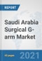 Saudi Arabia Surgical G-arm Market: Prospects, Trends Analysis, Market Size and Forecasts up to 2027 - Product Thumbnail Image