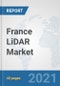 France LiDAR Market: Prospects, Trends Analysis, Market Size and Forecasts up to 2027 - Product Thumbnail Image