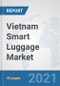 Vietnam Smart Luggage Market: Prospects, Trends Analysis, Market Size and Forecasts up to 2027 - Product Thumbnail Image