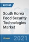 South Korea Food Security Technologies Market: Prospects, Trends Analysis, Market Size and Forecasts up to 2027 - Product Thumbnail Image