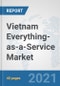 Vietnam Everything-as-a-Service (XaaS) Market: Prospects, Trends Analysis, Market Size and Forecasts up to 2027 - Product Thumbnail Image