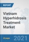 Vietnam Hyperhidrosis Treatment Market: Prospects, Trends Analysis, Market Size and Forecasts up to 2027 - Product Thumbnail Image