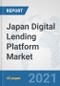 Japan Digital Lending Platform Market: Prospects, Trends Analysis, Market Size and Forecasts up to 2027 - Product Thumbnail Image